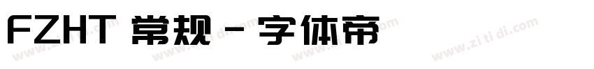 FZHT 常规字体转换